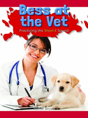 cover image of Bess at the Vet